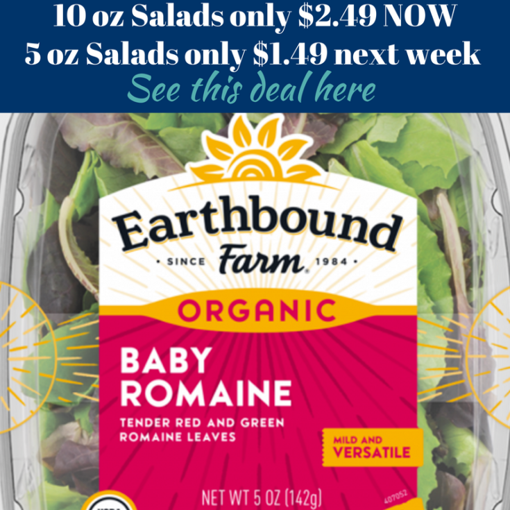 **RARE** Earthbound Farms coupon = Tops Coupon Deal 5 oz salad 1.49