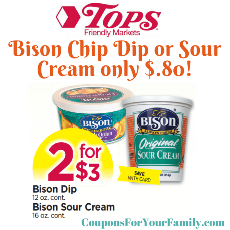 Tops Markets Bison Chip Dip or Sour Cream only $.80 after todays ...