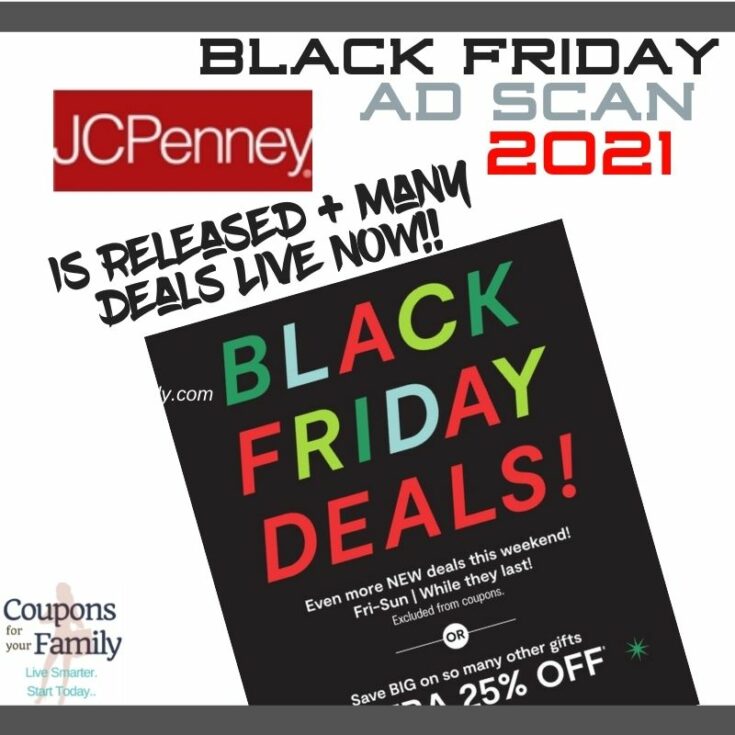 JCPenney Black Friday Ad Scan 2021 & tons of deals LIVE NOW!!!