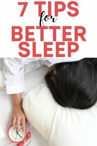 7 Tips On How To Get A Better Nights Sleep