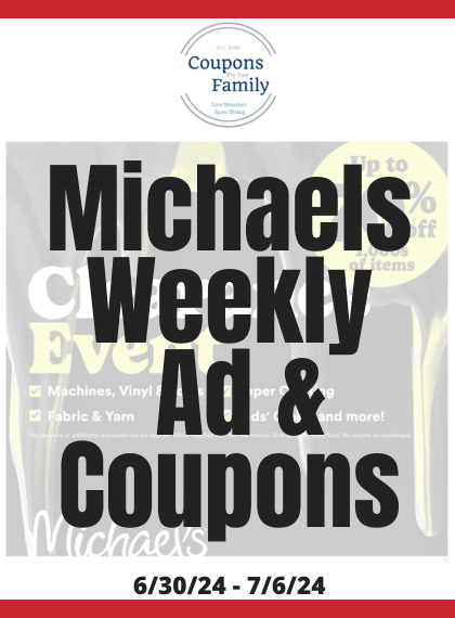 Michaels Weekly Ad & Coupon codes 6_30_24